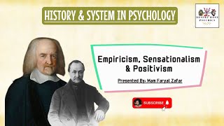 Empiricism Sensationalism amp Positivism  History amp System in psychology  DesertRosePsychics [upl. by Ayikaz]