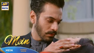 Mein Episode 24 New  Mein Promo 24 ARY Digital [upl. by Htidirem]