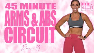 45 Minute Arms and Abs Circuit Workout  Fit amp Strong At Home  Day 9 [upl. by Oiled224]