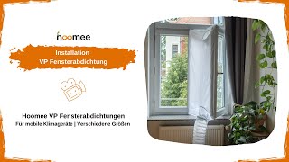 HOOMEE VP Fensterabdichtung für Mobile Klimageräte Mit Angenähter Schlauch Verlängerung [upl. by Heiner]