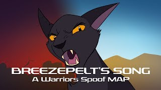 Breezepelts Song Explicit Map Closed EDITING [upl. by Hammer]