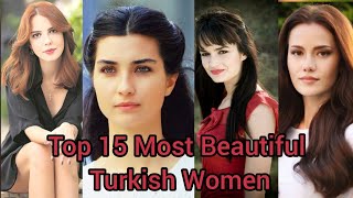 Top 15 Most Beautiful Turkish Women  Most Beautiful Turkish Women [upl. by Yadrahc]