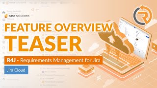 R4J  Requirements Management for Jira® CLOUD Feature Overview [upl. by Perot]