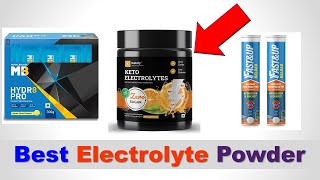 Best Electrolyte Powder in India 2022  HYDRATION POWDER  सबसे अच्छा इलेक्ट्रॉल पाउडर [upl. by Annaeirb]