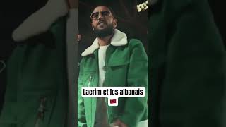 Lacrim et les albanais 🇦🇱 gustavo misteryou lacrim [upl. by Siednarb431]