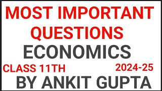 Class 11th Economics  important questions  mid term examination  by Ankit Gupta [upl. by Erdne313]