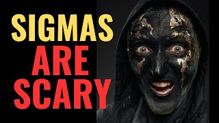 9 Ways Sigma Males Incite FEAR In Others [upl. by Attenwad]