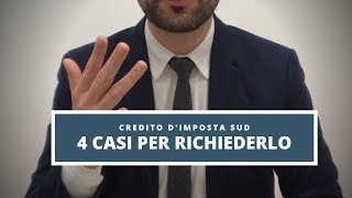 Credito dimposta mezzogiorno Quattro casi per poterlo richiedere [upl. by Gibe98]