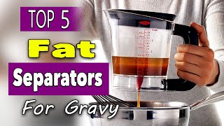 Best Fat Separators For Gravy [upl. by Dowell]