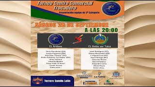 DIRECTO  280924 CL ARIDANE  CL UNION SUR YAIZA  TORNEO CENTRO COMERCIAL TROCADERO [upl. by Feeney]