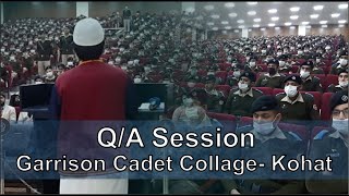 Question Answer Session With Garrison Cadet College Kohat  Hammad Safi [upl. by Janifer]