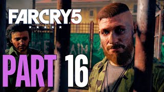 Far Cry 5 Walkthrough Gameplay Part 16 [upl. by Corie]