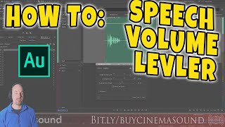 Adobe Audition How To Speech Volume Leveler [upl. by Anyl]