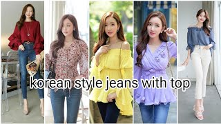 korean style jeans with top collection  modern top design [upl. by Lainey]