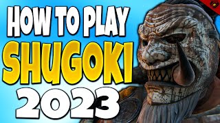 For Honor How to play Shugoki Hero guide 2023 [upl. by Dareen822]