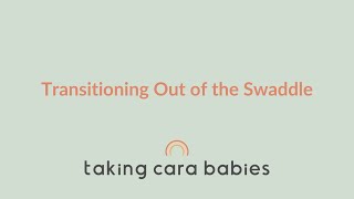 How to Transition Out of the Swaddle [upl. by Ttevy]