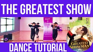 Dance Tutorial The Greatest Showman The Greatest Show Dance Routine  Dance 2 Enhance Academy [upl. by Sorci34]