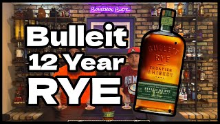 Bulleit 12 Year Rye  Bourbon Review [upl. by Cartwright]