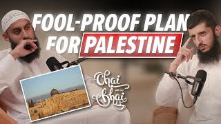 83 Nine Practical Steps To Free Palestine  Chai With My Bhai [upl. by Asaert]