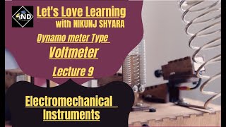 Lecture 9  Dynamometer Type Voltmeter  Electrical Instrumentation  Gujarati  NIKUNJ D SHYARA [upl. by Nnylsor]