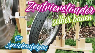 FelgenZentrierständer selber bauen 🔧 Für Simson Motorräder und Fahrräder🚲 [upl. by Chellman]