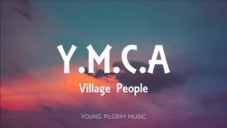 Village People  YMCA Lyrics [upl. by Raoul]