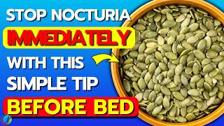 Top 7 Best Ways to Stop Frequent URINATION AT NIGHT  Nocturia  Health Solutions [upl. by Tice508]