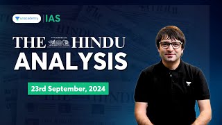 The Hindu Newspaper Analysis LIVE  23rd September  UPSC Current Affairs Today  Sarmad Mehraj [upl. by Terris]