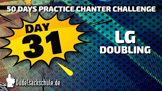 Day 31  Low G Doubling Exercise  50 Days Practice Chanter Challenge ⭐⭐⭐⭐⭐ [upl. by Resee622]