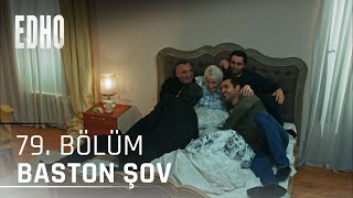 79 Bölüm Hayriye Anadan Baston Şov  Eşkıya Dünyaya Hükümdar Olmaz [upl. by Madea603]