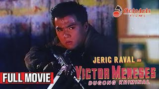 VICTOR MENESES DUGONG KRIMINAL 1993  Full Movie  Jeric Raval Jun Aristorenas Ogie Alcasid [upl. by Ettevets183]