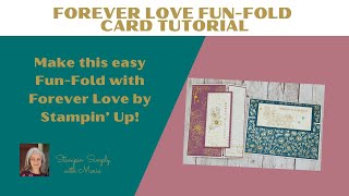 💖Forever Love FunFold Card Tutorial💖 [upl. by Parlin]