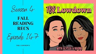 Fall Reading Recommendations  TBR Lowdown Podcast  S4E147 [upl. by Rhines]