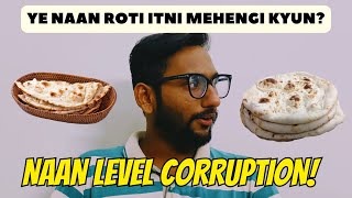 Ye Naan Roti Itni Mehengi Kyun [upl. by Hill14]