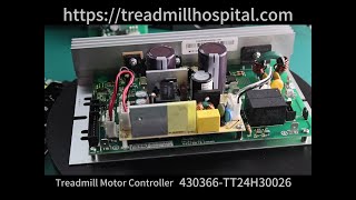 Treadmill Motor Controller 430366TT24H30026 [upl. by Emerald254]