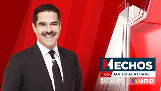 EN VIVO Hechos con Javier Alatorre 19 de Julio de 2024 [upl. by Marybelle932]