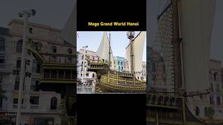 Mega Grand World Hanoi [upl. by Maud]