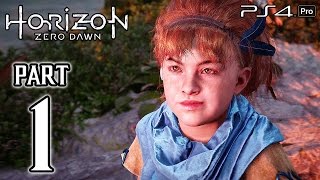 Horizon Zero Dawn Walkthrough PART 1 PS4 Pro No Commentary Gameplay  1080p HD ✔ [upl. by Winfield333]