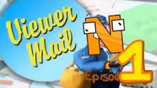 N’s Viewer Mail Time  S1E1 The Start of Something I guess REUPLOADED [upl. by Dnaleel]