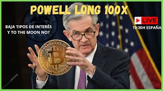 ⏰📢BITCOIN LONG 100XNoticias en VivoPowell To The Moon🚀💥 [upl. by Recor]