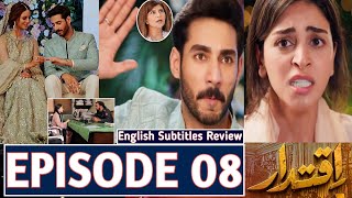 Iqtidar Episode 8  iqtidar  Iqtidar Episode 8  Review  Green Tv Drama [upl. by Comptom]