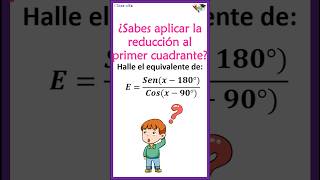 TRIGONOMETRÍA REDUCCIÓN AL PRIMER CUADRANTE Ejercicio 05Shorts [upl. by Talanian821]