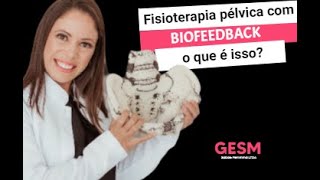 Fisioterapia pélvica com biofeedback o que é isso fisioterapiapelvica biofeedbacketerapia [upl. by Ecineg]