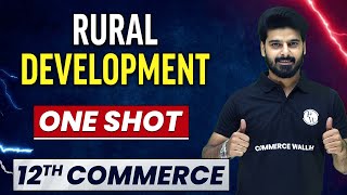 RURAL DEVELOPMENT in 1 Shot  Everything Covered  Class 12th Economics [upl. by Nimar]