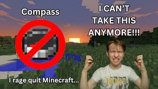 I RAGE QUIT MINECRAFT HOW HARD CAN IT BE TO MAKE A COMPASS [upl. by Eimam]