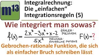 Integrieren  Stammfunktion bilden 5 Bruchfunktionen die sich als Einzelbrüche schreiben lassen [upl. by Llenrad496]