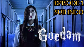 GOEDAM EPS 1 SUB INDO [upl. by Raynata]