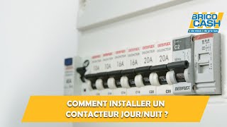 Comment installer un contacteur journuit dans un tableau électrique  Brico Cash [upl. by Tnattirb515]