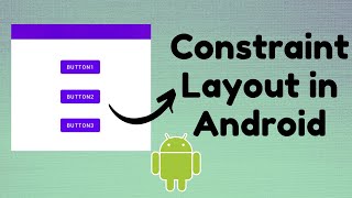 Constraint Layout in Android  TechViewHub  Android Studio [upl. by Fionnula]