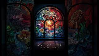 Zedd  Out Of Time feat Bea Miller Official Audio [upl. by Su]